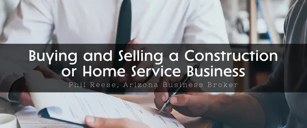Buying and selling a construction or home service business