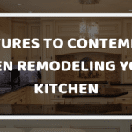 Features To Contemplate When Remodeling Your Kitchen