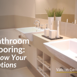 Bathroom Flooring: Know Your Options