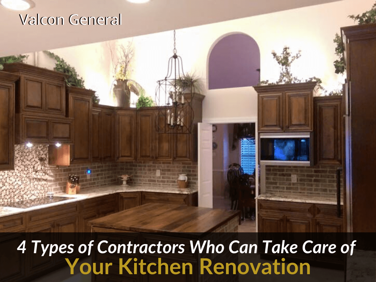 4 Types of Contractors Who Can Take Care of Your Kitchen Renovation