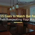 15 Costs to Watch Out For When Renovating Your House